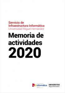Memoria de actividades 2020 Servicio de infraestructura informática